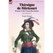 Théroigne de Méricourt: Woman of the French Revolution