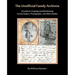 The Unofficial Family Archivist: A Guide to Creating and Maintaining Family Papers, Photographs, and Memorabilia