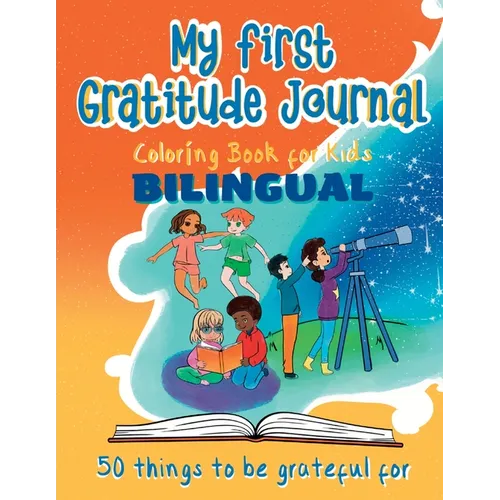 My First Gratitude Journal Coloring Book - Bilingual