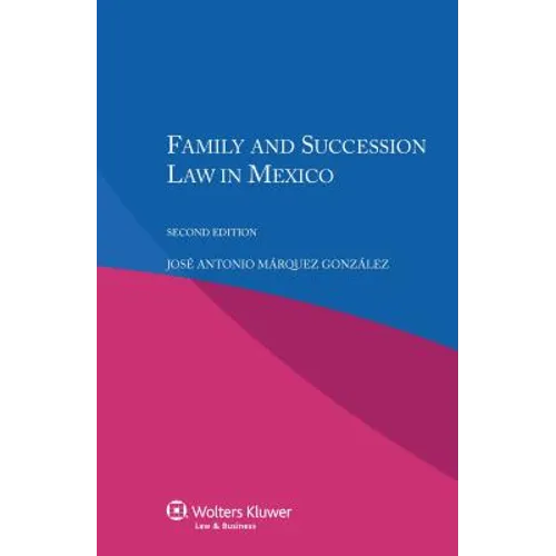 Family and Succession Law in Mexico