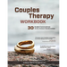 Couples Therapy Workbook: 30 Guided Conversations to Re-Connect Relationships