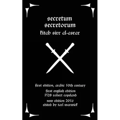 Secretum Secretorum: Kitab Sirr Al-Asrar