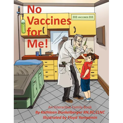 No Vaccines for Me!