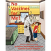 No Vaccines for Me!