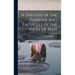 A Treatise of the Passions and Faculties of the Soule of Man