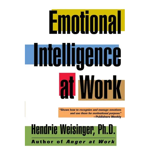 Emotional Intelligence at Work