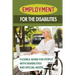 Employment For The Disabilities: Flexible Work For People With Disabilities And Special Needs: Job Agency For Disability