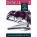 The Skull, Volume 2: Patterns of Structural and Systematic Diversity