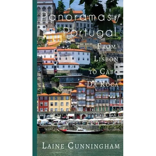 Panoramas of Portugal: From Lisbon to Cabo da Roca