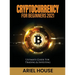 Cryptocurrency for Beginners 2021: Ultimate Guide For Trading & Investing
