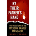 By Their Father's Hand