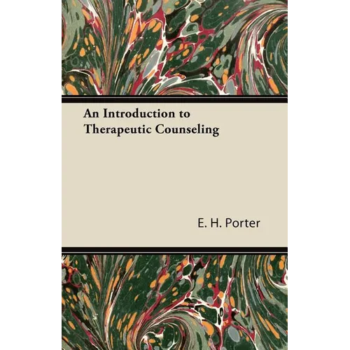 An Introduction to Therapeutic Counseling