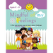 Mindful of my feelings: A fun and simple way to learn about feelings. Activity book for kids ages 6 - 9