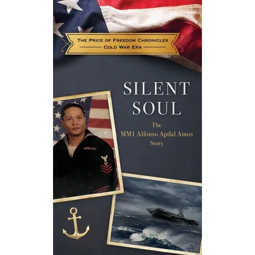 Silent Soul: The MM1 Alfonso Apdal Amos Story