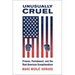 Unusually Cruel: Prisons, Punishment, and the Real American Exceptionalism