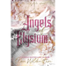 Angels of Elysium: the Complete Series