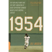 1954: The Year Willie Mays and the First Generation of Black Superstars Changed Major League Baseball Forever