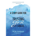 A Study Guide for Trusting God with Cancer