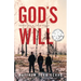 God*s Will: Based on a True Story