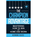 The Champion Advantage: Winning With Change