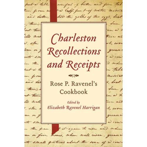 Charleston Recollections and Receipts