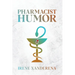 Pharmacist Humor