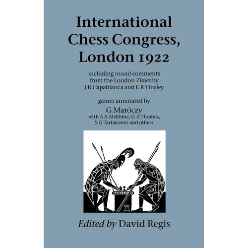 International Chess Congress, London 1922