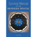 Survival Manual for the Modern Mystic