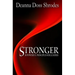 Stronger: 30 Powerful Principles for Strong Leaders