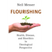 Flourishing: Health, Disease, and Bioethics in Theological Perspective