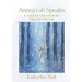 Annea'rah Speaks: A Tale of Creation as Told by the Fae