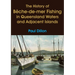 The History of Bêche-de-mer Fishing in Queensland Waters and Adjacent Islands