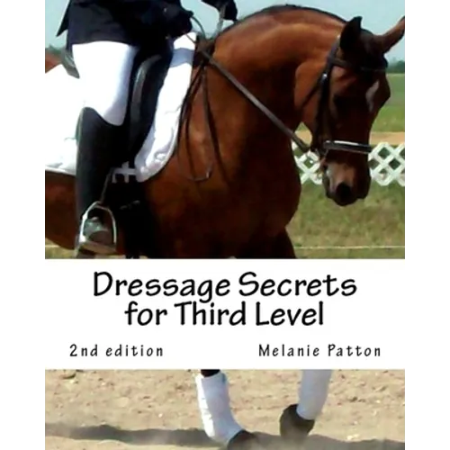 Dressage Secrets for Third Level