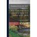 Narrative of the Town of Machias, the Old and the New, the Early and Late