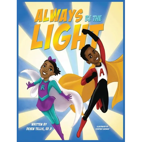 Always Be the Light