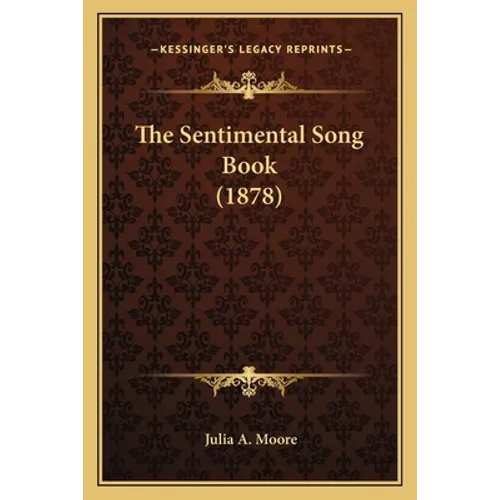 The Sentimental Song Book (1878)