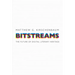 Bitstreams: The Future of Digital Literary Heritage