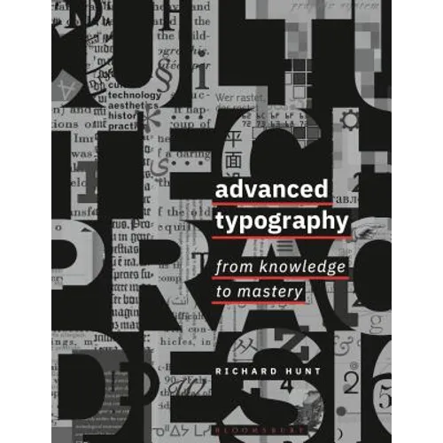 Advanced Typography: From Knowledge to Mastery