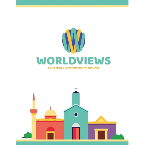 WorldViews Workbook: Project42 Edition
