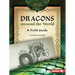 Dragons Around the World: A Field Guide