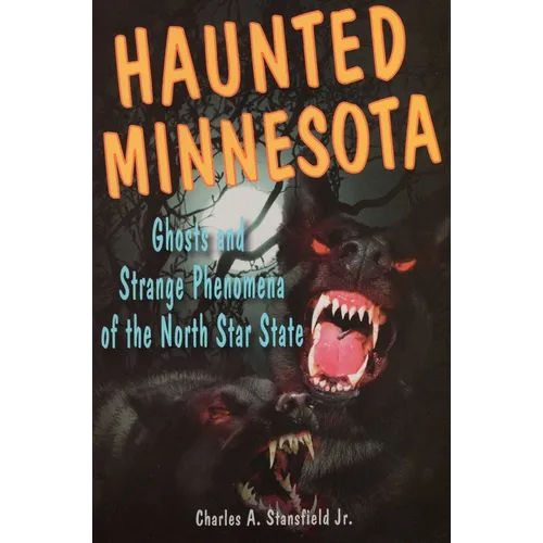 Haunted Minnesota