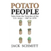Potato People: Tales from the Trenches of the U.S. Army-1967 to 1970