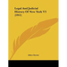Legal And Judicial History Of New York V3 (1911)
