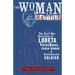 The Woman in Battle: The Civil War Narrative of Loreta Janeta Velazques, Cuban Woman and Confederate Soldier
