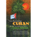 On Becoming Cuban: Identity, Nationality, and Culture