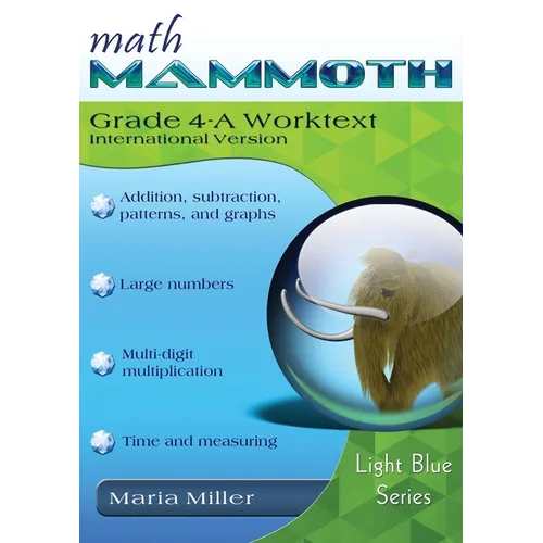 Math Mammoth Grade 4-A Worktext, International Version