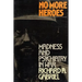 No More Heroes: Madness and Psychiatry in War