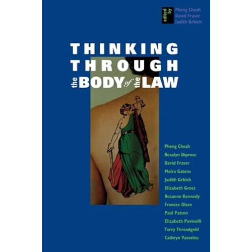 Thinking Through the Body of the Law