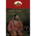 Twelve Years a Slave: A True Story of Black Slavery. with Original Illustrations (Aziloth Books)