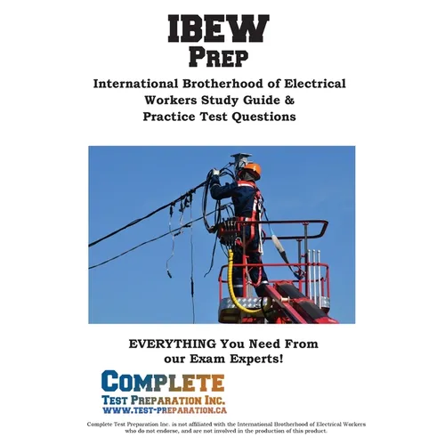IBEW Prep: International Brotherhood of Electrical Workers Study Guide & Practice Test Questions